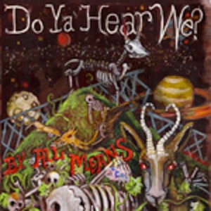 V.A. - "Do Ya Hear We- By All Means" Compilation LP cover