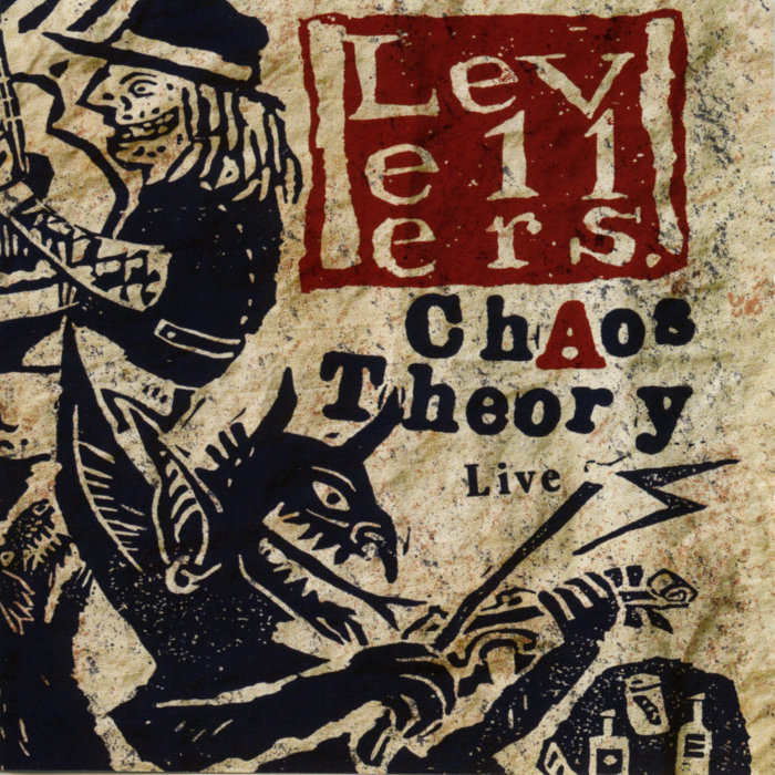 Chaos Theory Live Levellers
