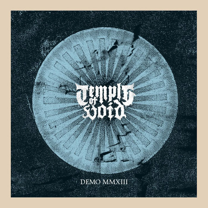 Demo MMXIII | TEMPLE OF VOID | Archaic Sound