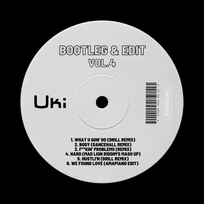 Bootleg & Edit Pack Vol.4 | Uki