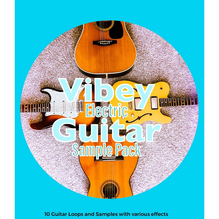 Vibey Electric Guitar Sample Pack Troy Tyrer