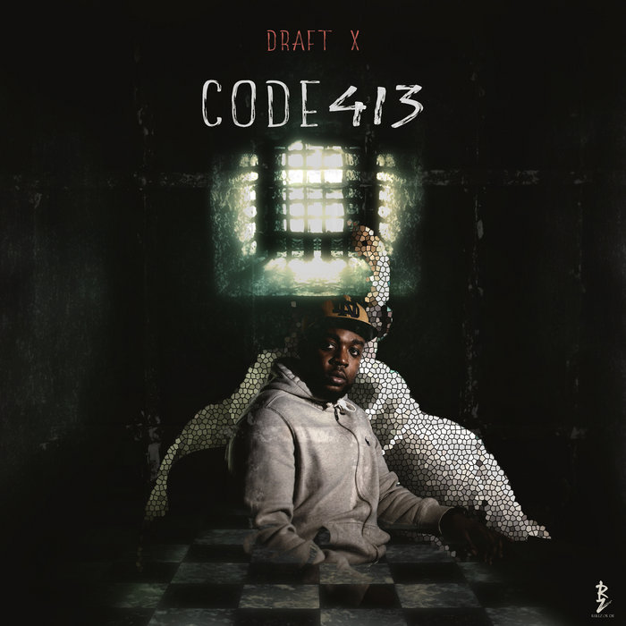 Code 413 | Draft X