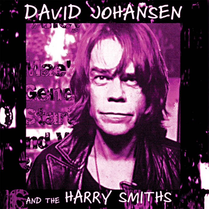 David Johansen and the Harry Smiths (Hi-Res) 96kHz · 24bit