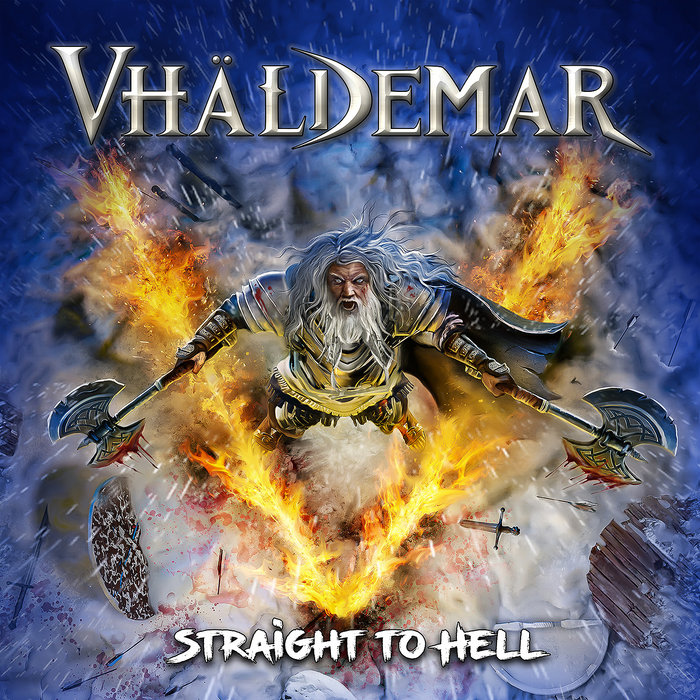 Straight to Hell | VHÄLDEMAR | Fighter Records