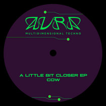 COW, Boy In Nature — A Little Bit Closer EP