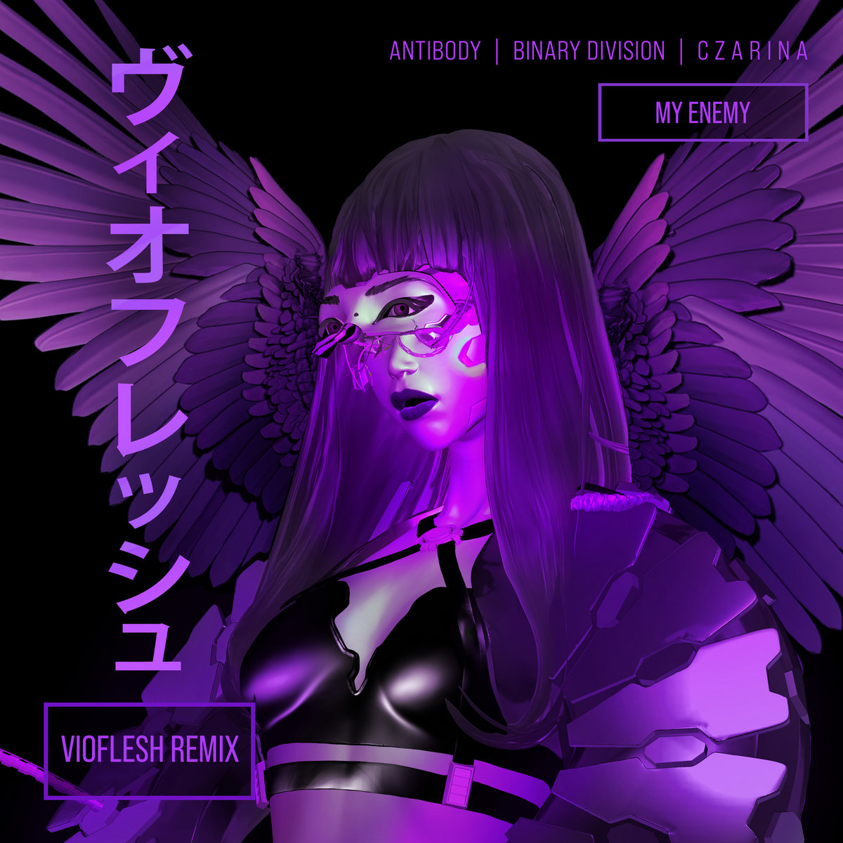 CZARINA – My Enemy (feat. Antibody & Binary Division) (Vioflesh Remix)