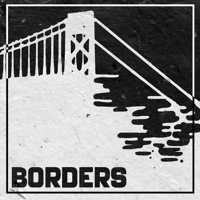 Borders | Borderland Ensemble | Austin DiPietro