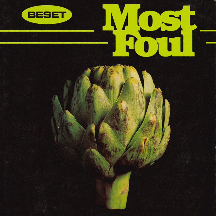 Beset - Most Foul