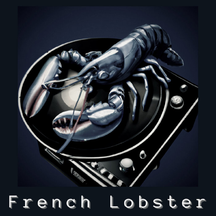 French Lobster French Lobster bluefish lofi