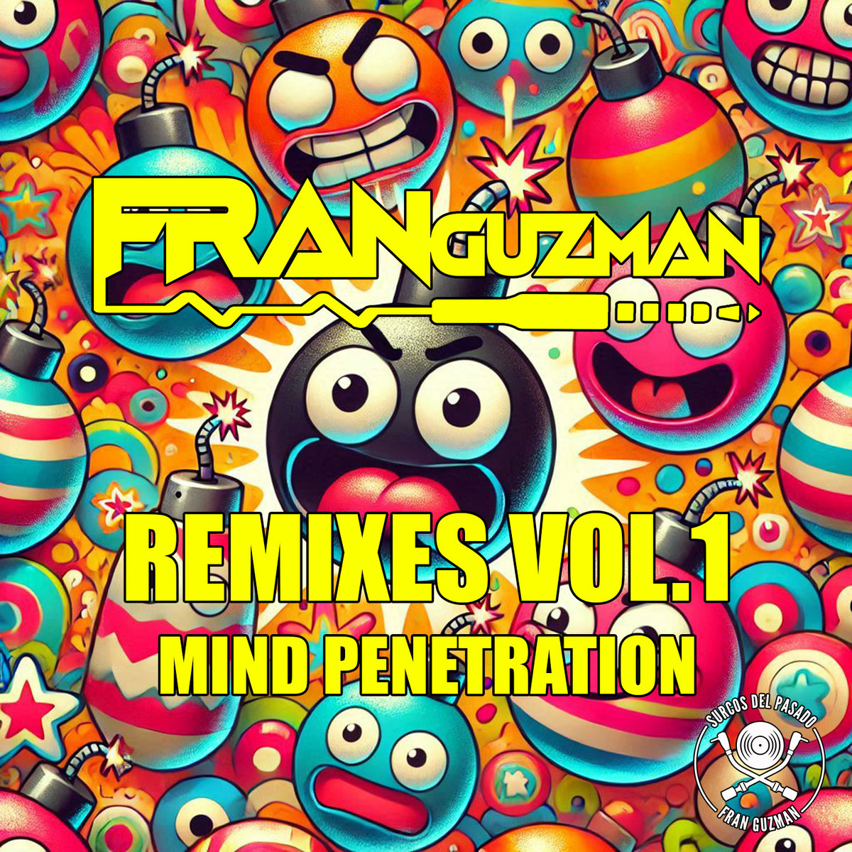 Remixes Vol.1 | Fran Guzman Dj