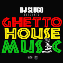 Ghetto House Music cover art