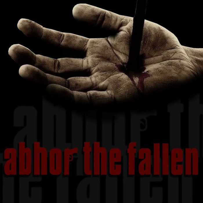 Abhor The Fallen
