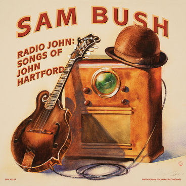 Radio John: Songs of John Hartford main photo