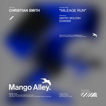 CHRISTIAN SMITH — Mileage Run