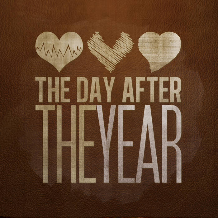 The Year | The Day After