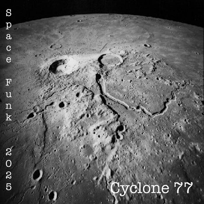 Space Funk 2025 | Cyclone 77