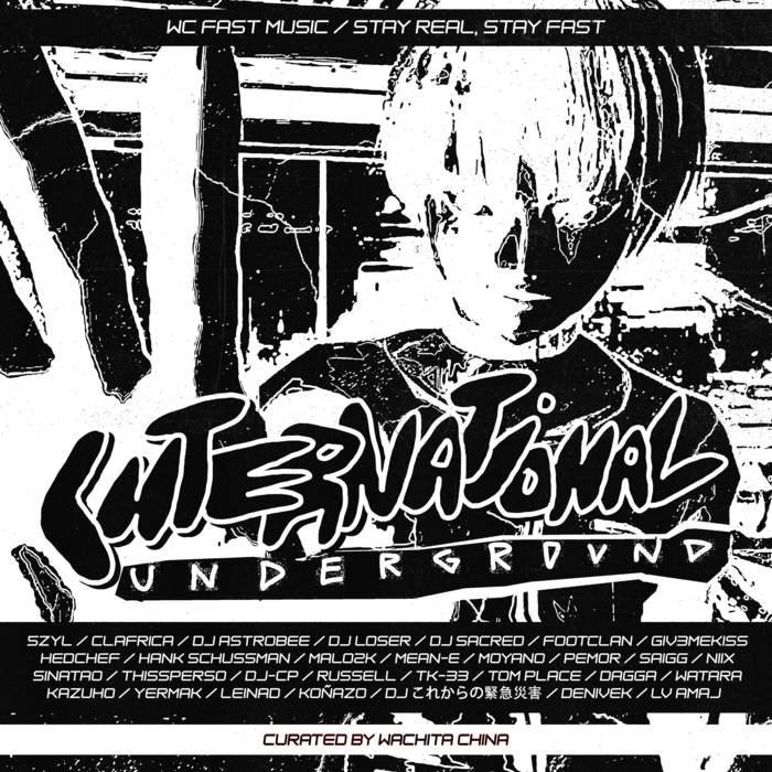 International Underground Vol.1 (Curated by WC) | WACHITA