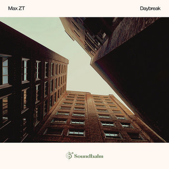 Daybreak | Max ZT