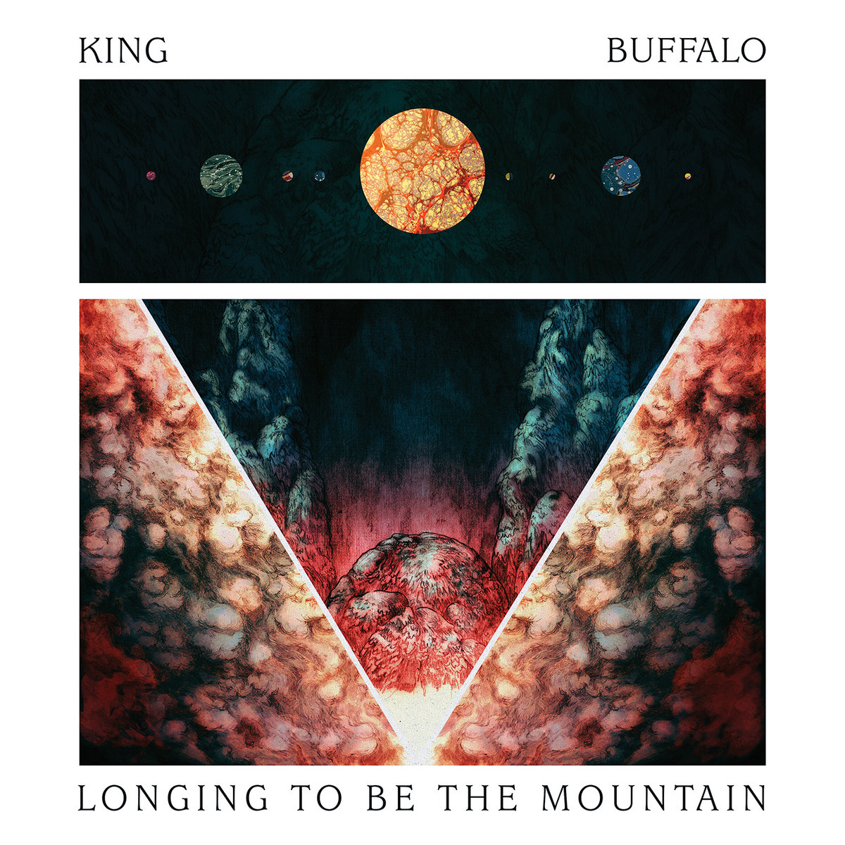 Longing To Be The Mountain | King Buffalo
