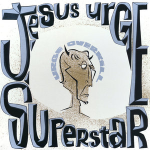 Urge Overkill — Jesus Urge Superstar