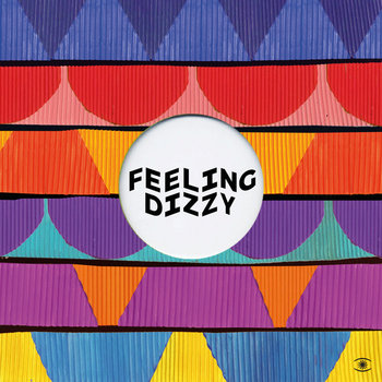 Cover art for Feeling Dizzy