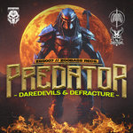 Daredevils & Defracture - Predator Single (ZBS007)