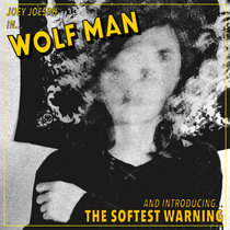 Wolf Man b/w The Softest Warning cover art