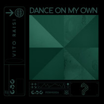 Pure Enjoyment Black — Vito Raisi - Dance On My Own