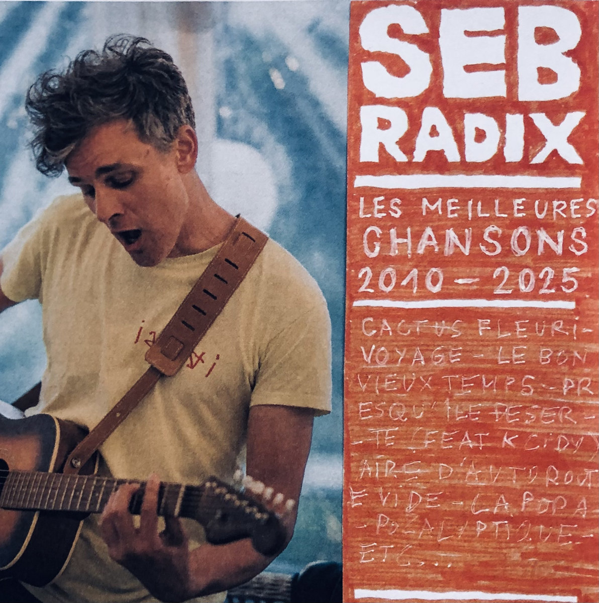 Seb Radix Les Meilleures Chansons | 2010 - 2025 | | Seb Radix