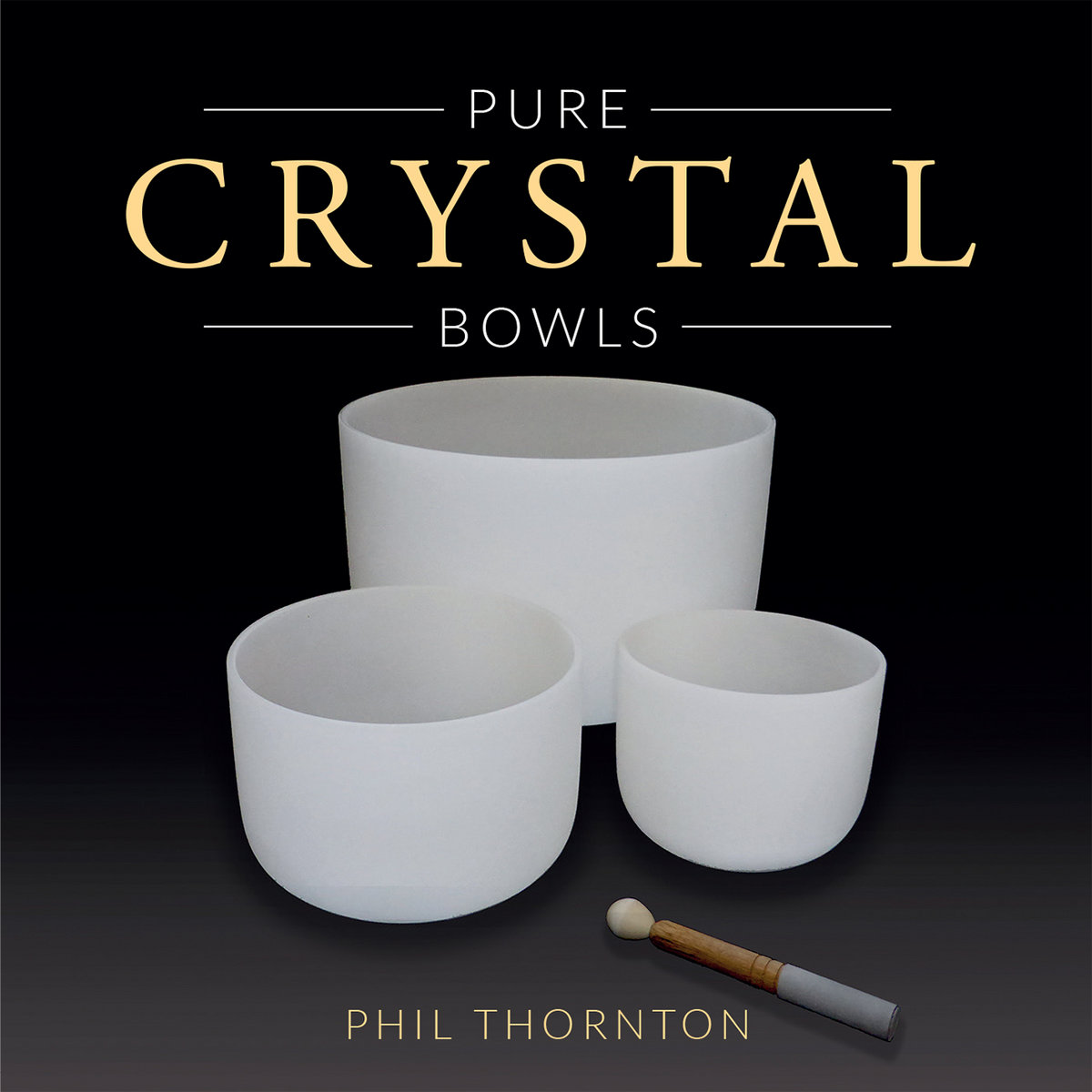 pure-crystal-bowls-phil-thornton