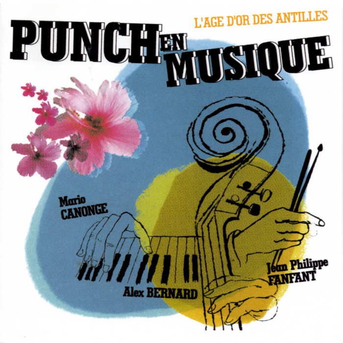 Punch en musique Mario Canonge