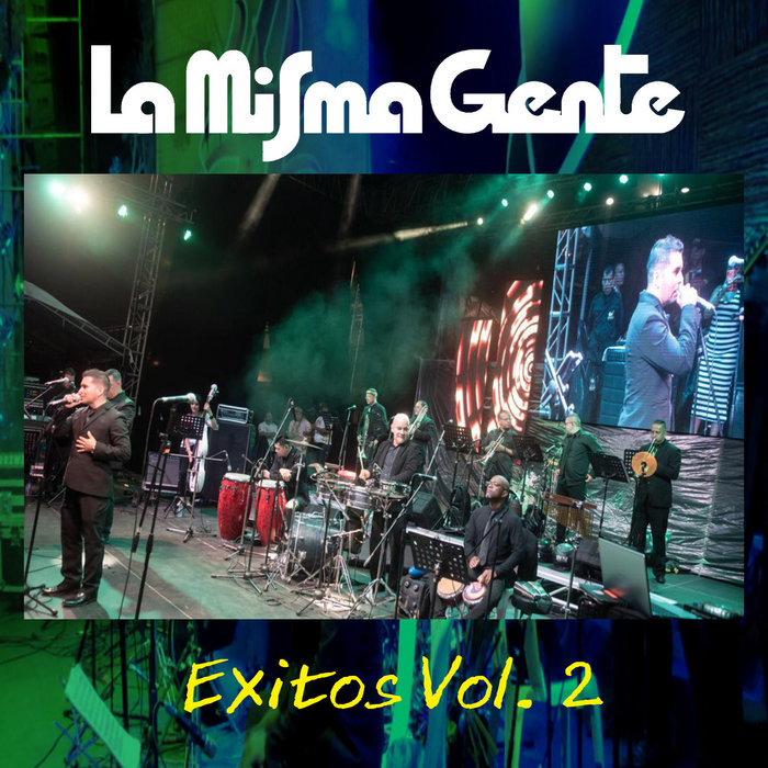 LA MISMA GENTE Exitos 2 LA MISMA GENTE