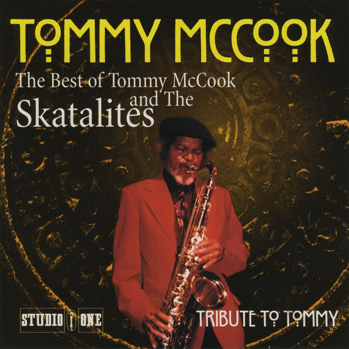 The Best of Tommy McCook & The Skatalites | Tommy McCook