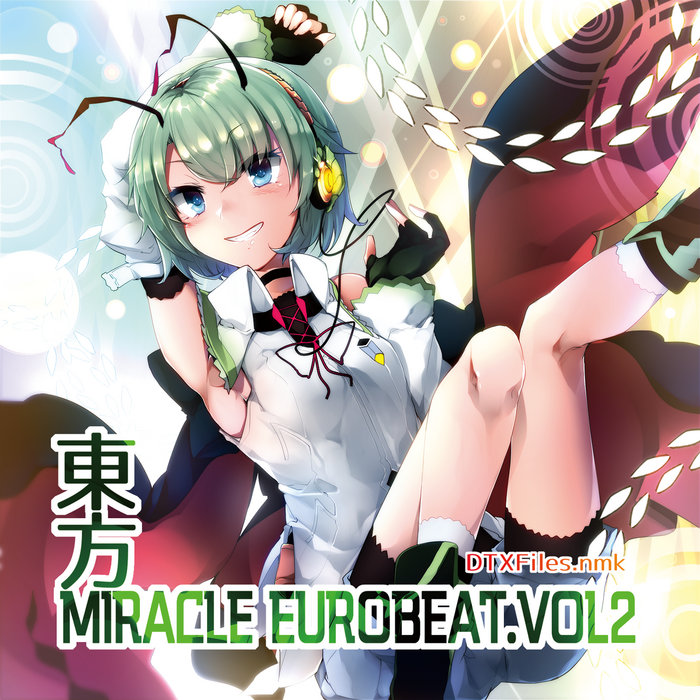 東方MIRACLE EUROBEAT VOL.2 | DTXFiles.nmk | DTXFiles.nmk/nmk