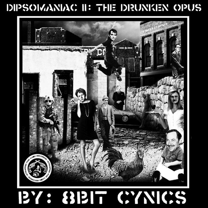 Dipsomaniac II The Drunken Opus 8Bit Cynics