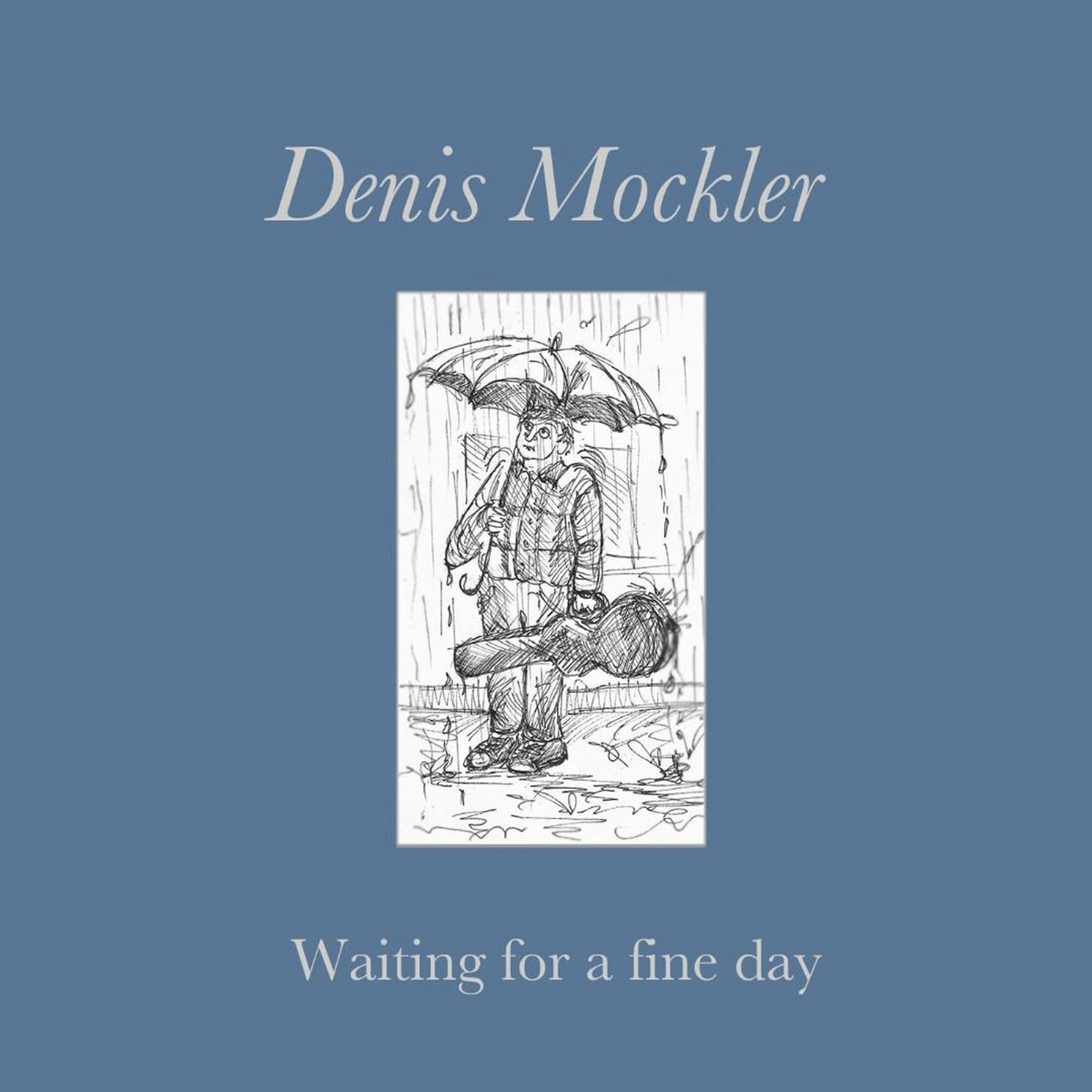 Waiting For A Fine Day cover