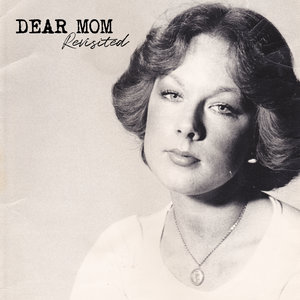 Dear Mom (revisited) cover