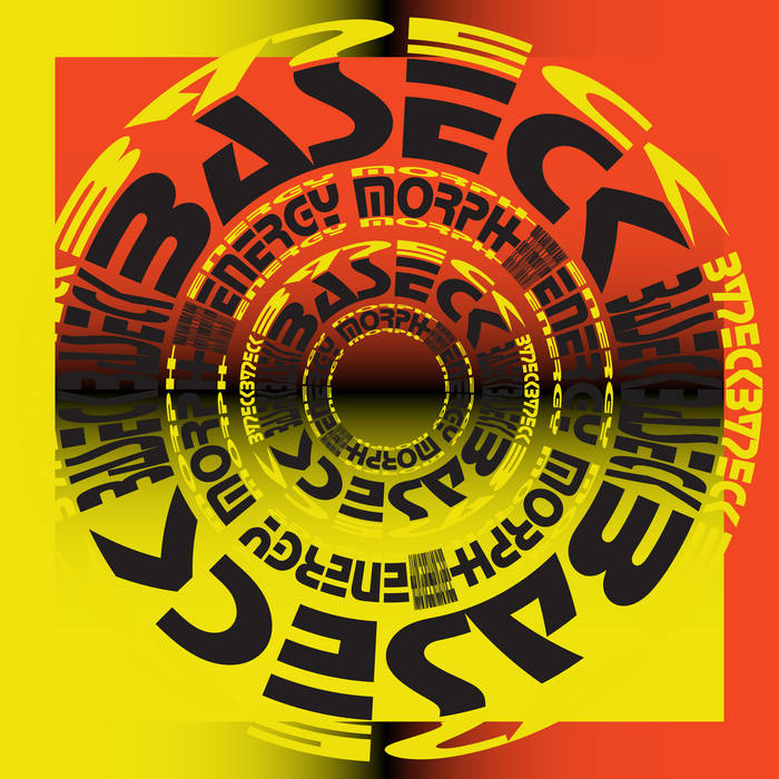 ENERGY MORPH | Baseck
