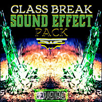 Glass Break Sound Effect Sample Pack cover art