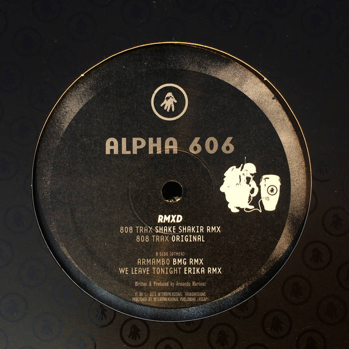 RMXD [IT 34] | Alpha 606 | Interdimensional Transmissions