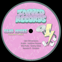 Zapped Records — Club-Mates Vol. 3