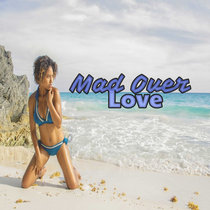 Mad Over Love (Beat) cover art