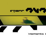 Moments 1