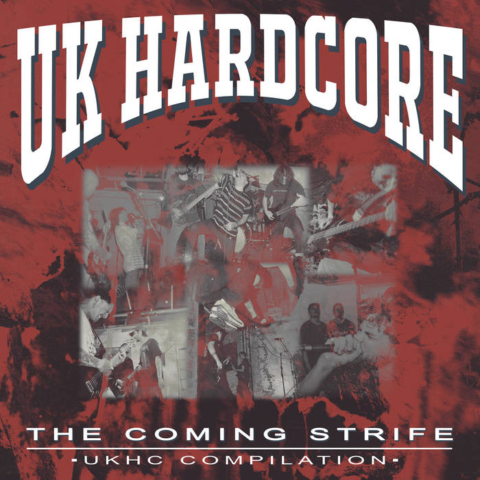TCS 087: UK Hardcore Comp | The Coming Strife Records