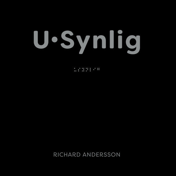 U​·​Synlig
by Richard Andersson