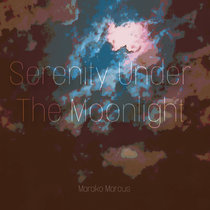 Serenity Under The Moonlight cover art