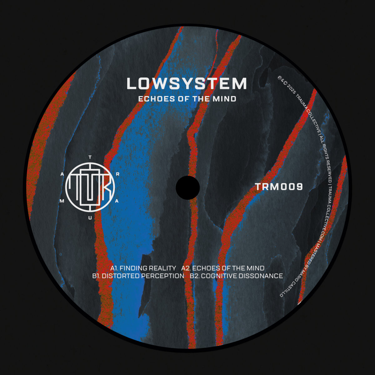 Echoes Of The Mind | Lowsystem | Trauma Collective