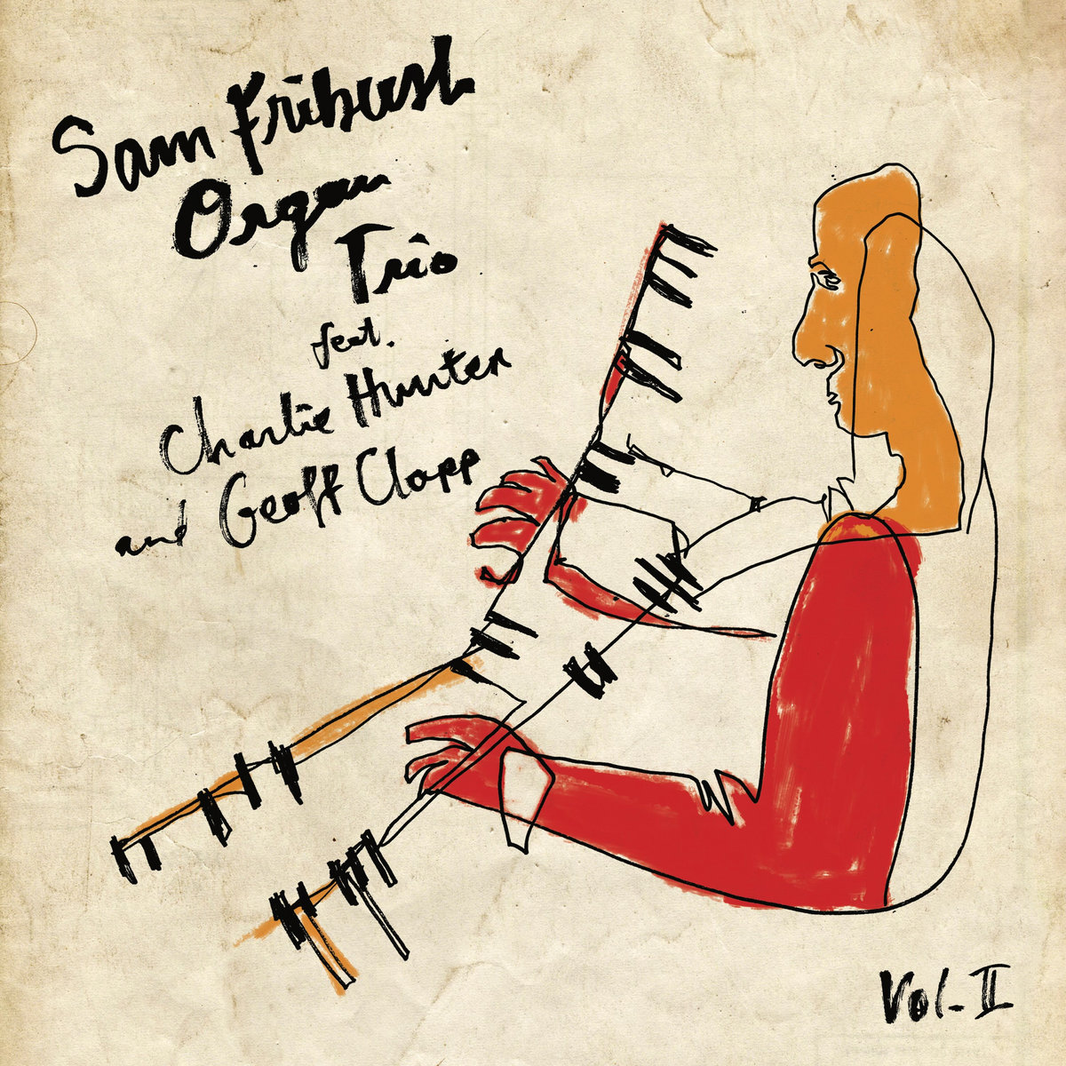 THE ROOT - Vol. II | SAM FRIBUSH ORGAN TRIO | Sam Fribush