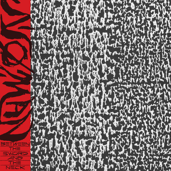 Pochette de Between the Sword and the Neck par NØ MAN