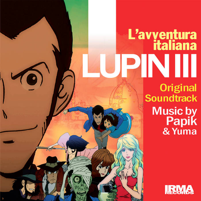Lupin III - L'avventura Italiana | Papik